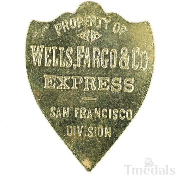 Wells Fargo & Co. Express Shield Badge – Brass Replica San Francisco Division